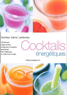 Cocktails énergétiques