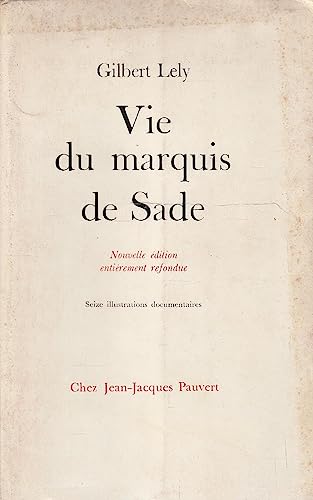 Vie du marquis de Sade