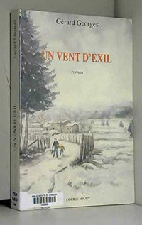 Un vent d'exil: Roman