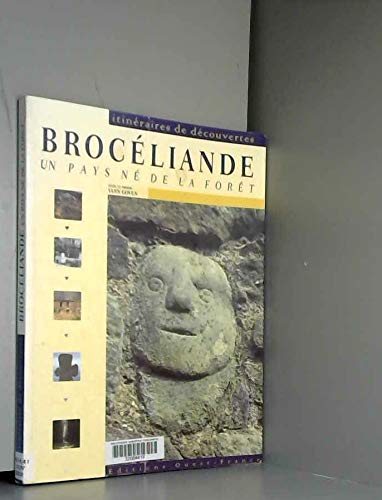 Brocéliande, un pays né de la forêt