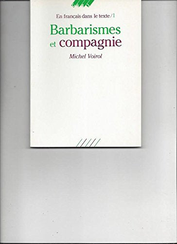 Barbarismes et compagnie