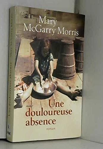 Une douloureuse absence