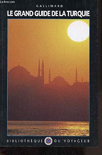 Le Grand Guide de la Turquie 2000