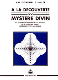 Découverte du mystère divin