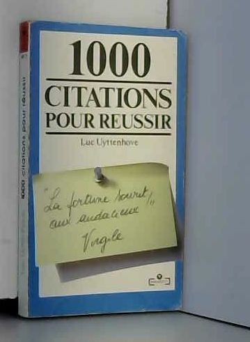 1000 citations pour réussir