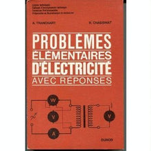 Problèmes élémentaires d'électricité avec réponses, lycées techniques, collèges d'enseignement technique