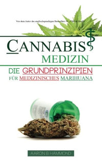 Cannabis Medizin