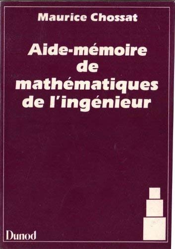 Aide-Memoire De Mathematiques De L'Ingenieur