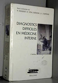Diagnostics difficiles en médecine interne