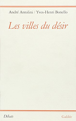 Les villes du désir