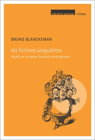 Les fictions singulières