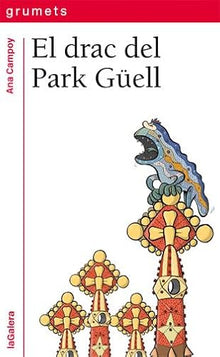El drac del Park Güell: 236 (Grumets)