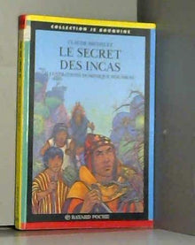 Le secret des Incas