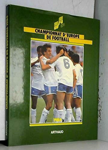 Championnat d'europe de football u.e.f.a. 1984