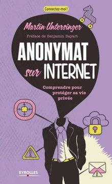 Anonymat sur l'internet