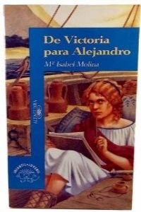 De Victoria Para Alejandro (Azul 12+)