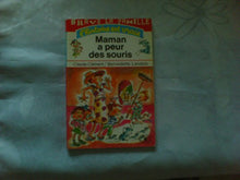 Maman a peur des souris