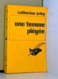 Une femme piégée