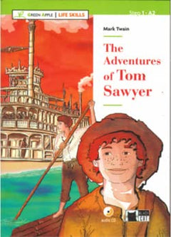 THE ADVENTURES OF TOM SAWYER LIFE SKILLS