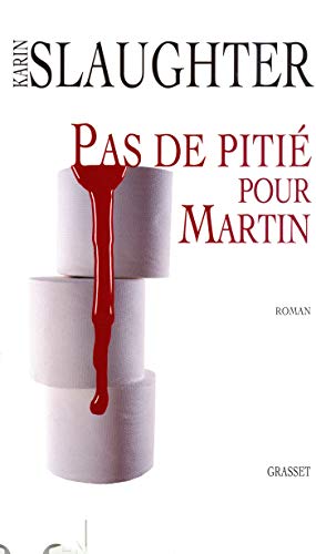 Pas de pitié pour Martin