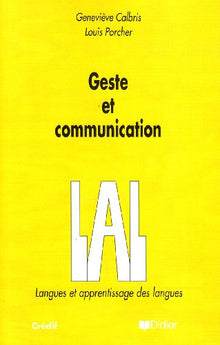 Geste et Communication : analyse sémiotique et perspectives didactiques
