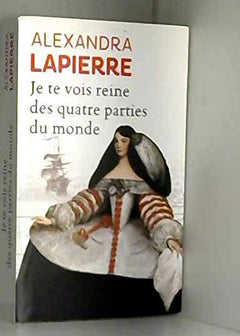 Je te vois reine des quatre parties du monde
