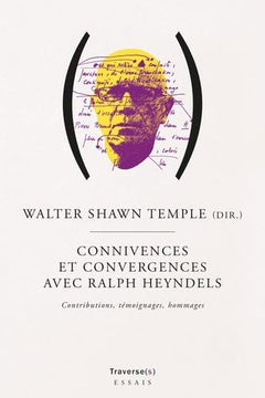 Connivences et convergences avec Ralph Heyndels