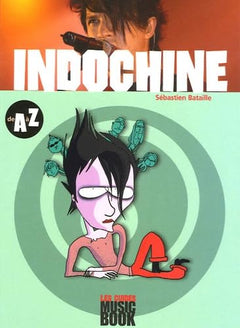 Indochine de A à Z