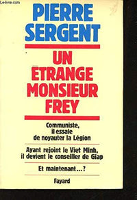 Un étrange monsieur Frey