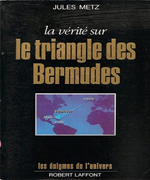 VERITE SUR TRIANGLE BERMUDES