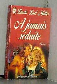 À jamais séduite