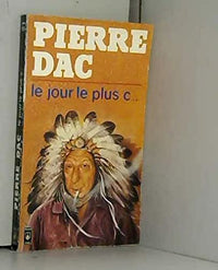 Le jour le plus c...