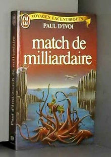 Match de milliardaires