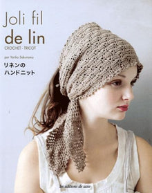 Joli fil de lin: Crochet, tricot