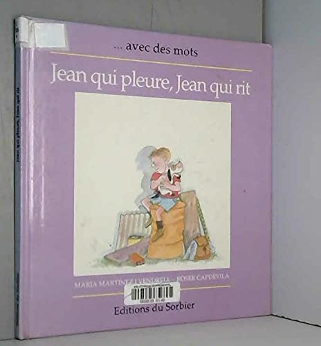 Jean qui pleure, Jean qui rit