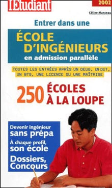 Entrer dans une école d'ingénieurs en admission parallèle