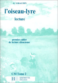 L'oiseau lyre CM, tome 2