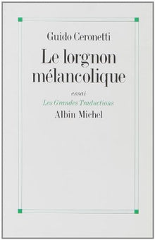 le lorgnon mélancolique