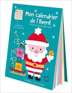 Mon calendrier de l'Avent. 24 activités en attendant Noël