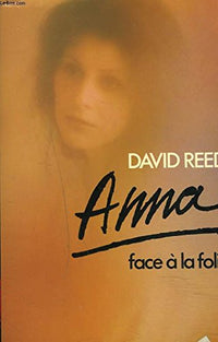 Anna face à la folie
