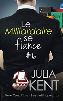 Le Milliardaire se fiance