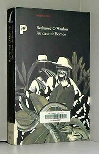 Au coeur de Bornéo