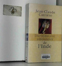 Dictionnaire amoureux de l'Inde