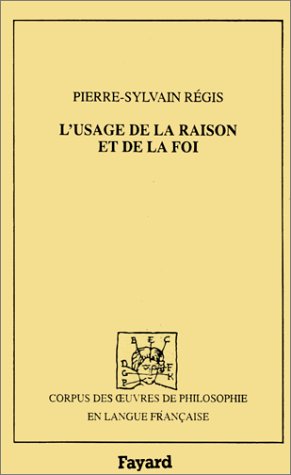 L'Usage de la raison et de la foi
