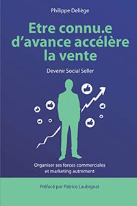 Etre connu d'avance accélère la vente