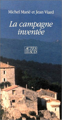 La campagne inventée