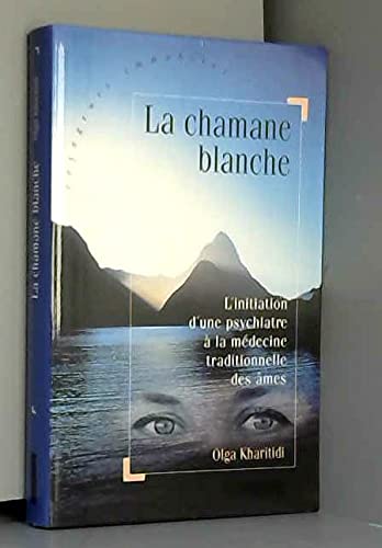 La chamane blanche