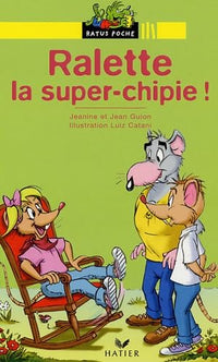 Ralette, la super-chipie
