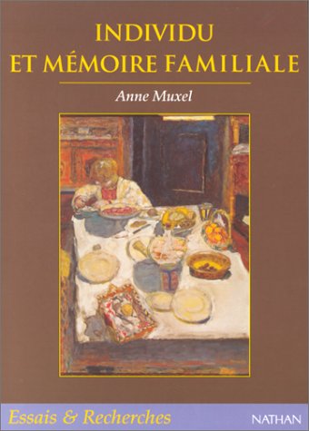 Individu et mémoire familiale