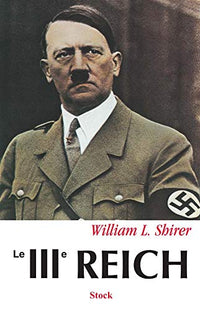 Le Troisieme Reich